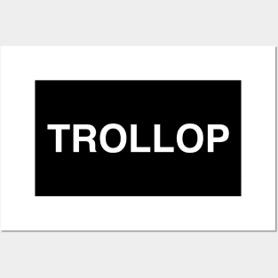 Trollop Posters and Art